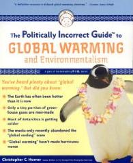 The Politicall Incorrect Guide to Global Warming